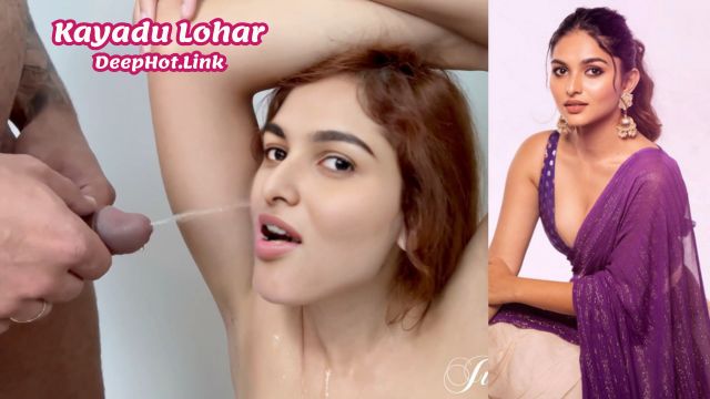 Kayadu Lohar Licking Asshole Nude Piss on Mouth Fake