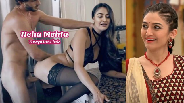 Neha Mehta Sexy Indian Actress Nude Hot Sex Fake