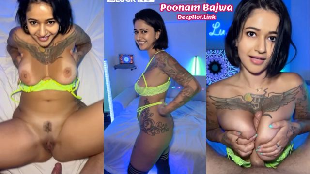 Poonam Bajwa Yellow Bikini Blowjob Ass Fuck MMS Dose Viral