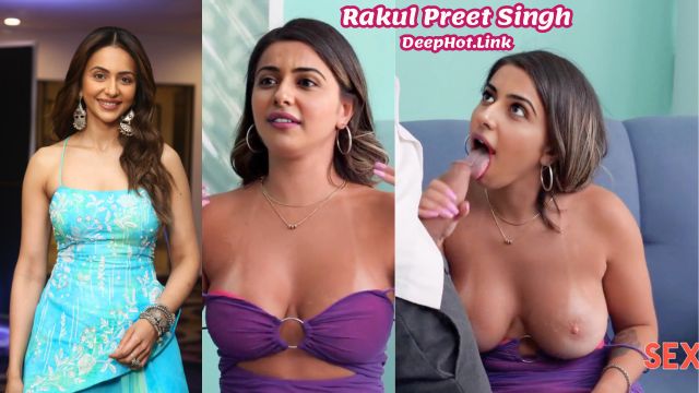 Rakul Preet Singh mini skirt undress blowjob doctor naked