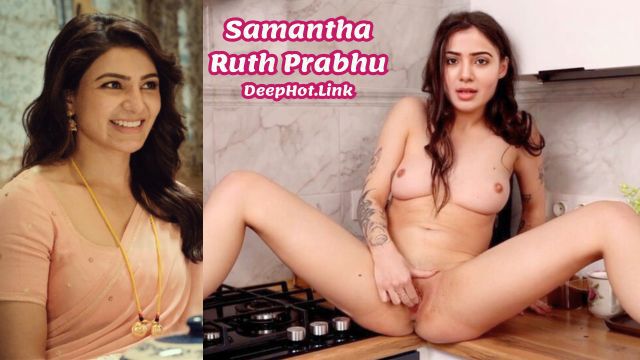 Samantha Ruth Prabhu Indian Girl Anal Sex Naked Desi Fake